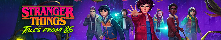 دانلود سریال Stranger Things: Tales from 85